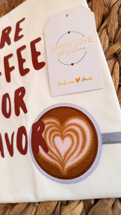 Camiseta more coffe por favor